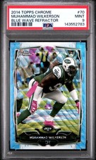 2014 TOPPS CHROME BLUE WAVE REFRACTOR #70 MUHAMMAD WILKERSON PSA 9