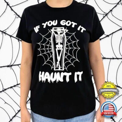 ''IF YOU GOT IT HAUNT IT'' Skeleton Puff Print Graphic Tee T-Shirt WOMENS SMALL