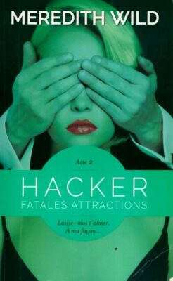 Hacker Band II: Fatales Attractions - Meredith Wild - V526297