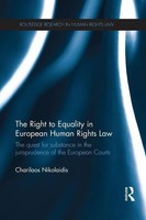 Charilaos Nikolaidis | The Right To Equality In European Human Rights Law | Buch