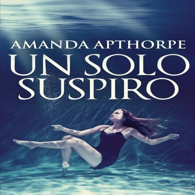 Un Solo Suspiro Amanda Apthorpe Hardcover Next Chapter