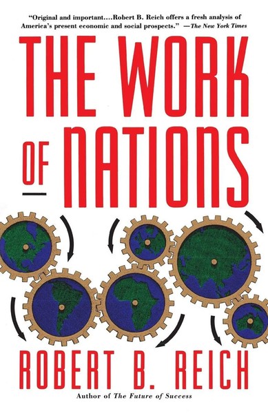 Robert B. Reich | The Work Of Nations | Taschenbuch | Englisch (1992)-image