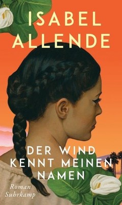 Der Wind kennt meinen Namen Roman | Eine Geschichte von Liebe und Entwurzelun...