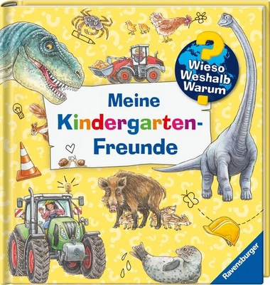 Freundebuch Wieso Weshalb Warum Meine Kindergarten-Freunde 3-5 Jahre + BONUS - Bild 1 von 4