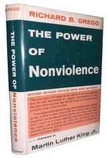 1959, THE POWER ON NONVIOLENCE, GREGG, FOREWORD by MARTIN LUTHER KING JR, FINE