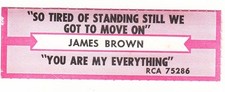 Juke Box Strip James Brown - So Tired Of Standing Still We Got To Move On / You