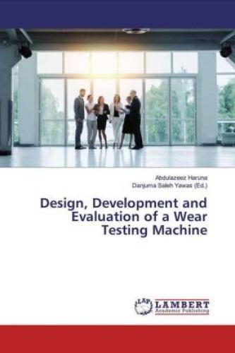 Thumbnail - Design, Development And Evaluation Of A Wear Testing Machine 5545
