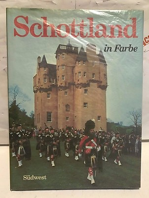 Schottland in Farbe Sudwest. HARDCOVER BOOK. USED. very rare. great condition