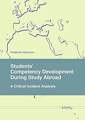 Students' Competency Development During Study Abroad : A Critical Incident ...