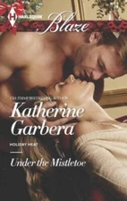 Under the Mistletoe (Holiday Heat) - Mass Market Paperback - GOOD