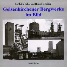 Karlheinz Rabas i Helmut Striecker - Kopalnie Gelsenkirchen na zdjęciu
