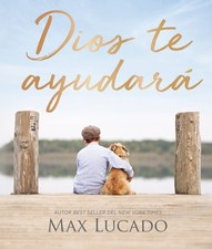Dios te ayudará (Spanish Edition)