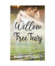 Willow Tree Tears, Eve-Barnett, Mandy