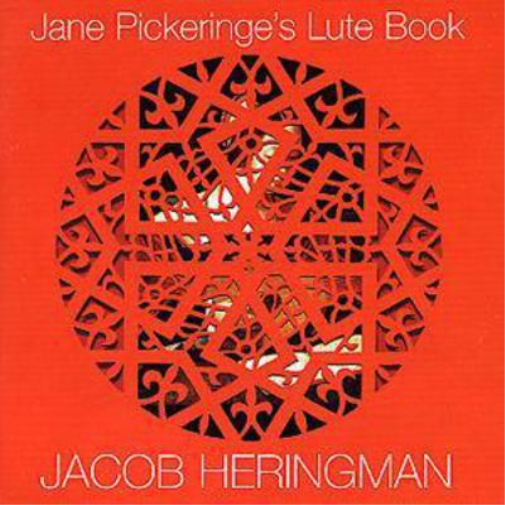 Jacob Heringman Jane Pickeringe's Lute Book (Jacob Heringman) (CD) Album