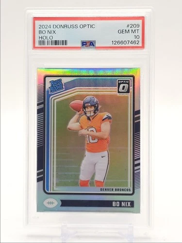 BO NIX 2024 DONRUSS OPTIC RATED ROOKIE FOOTBALL HOLO F RC PSA 10 Q0004