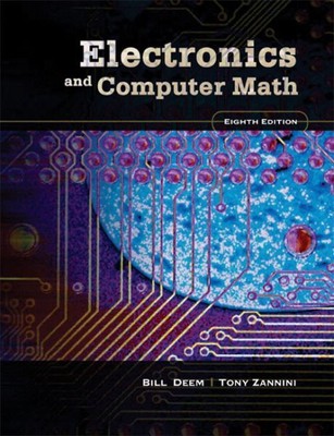 Electronics And Computer Math, Hardcover by Deem, Bill R.; Zannini, Tony, Bra...