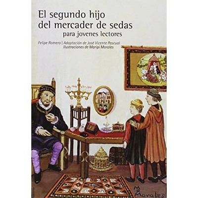 El segundo hijo del mercader de sedas para j�venes lect - Spanish Language  NEW