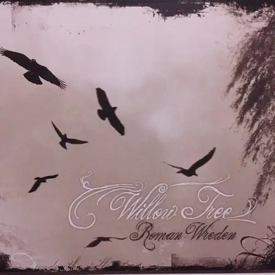 CD Roman Wreden Willow Tree DIGISLEEVE HeadShotRecordings