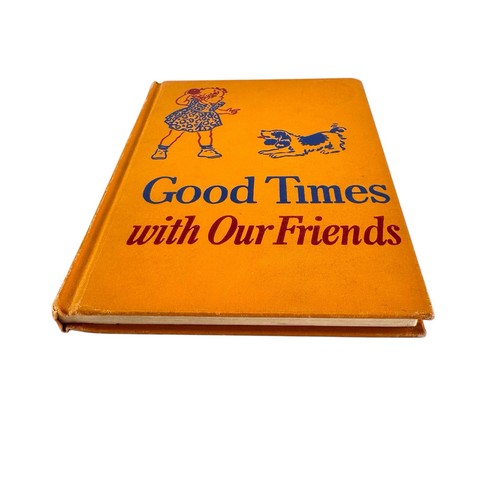 Good Times With Our Friends, Dick & Jane Reader, Scott Foresman &Co 1954 Edition - Picture 2 of 21