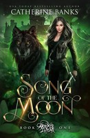 Catherine Banks | Song Of The Moon | Taschenbuch | Englisch (2022)