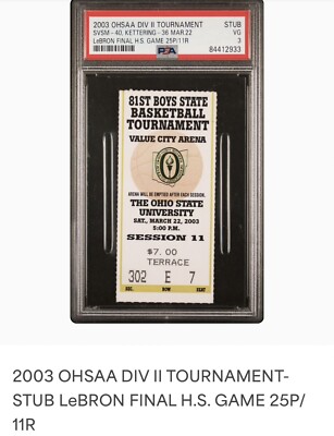 2003 LEBRON JAMES FINAL HIGH SCHOOL GAME 3/22 TICKET STATE