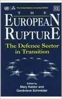 The European Rupture by Mary Kaldor, Genevive Schmder - 9781858985442