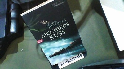 Abschiedskuss. Hellberg, Amanda: