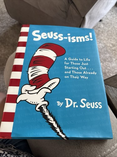 Seuss-isms! A Guide to Life for Those Just Starting Out! Dr. Seuss Book Like New - Picture 3 of 5