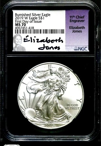 2019-W $1 American Burnished Silver Eagle NGC MS70 FDOI Jones-signed Label BS242
