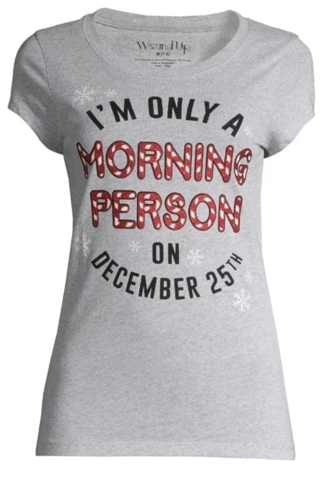 NWT Wound Up Junior Girls "Only A Morning Person On December 25" Christmas Tee - Image 2 of 3