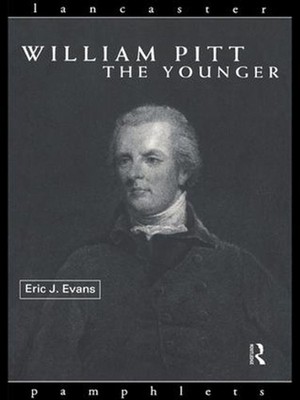 William Pitt the Younger by Eric J. Evans (English) Hardcover Book