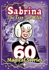 Sabrina: 60 Magical Stories (The Best of Archie Comics), Archie Superstars, Exce