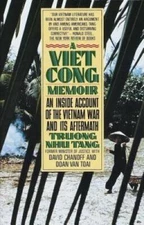 A Vietcong Memoir: An Inside Account of the Vietnam War and Its Aftermath - GOOD