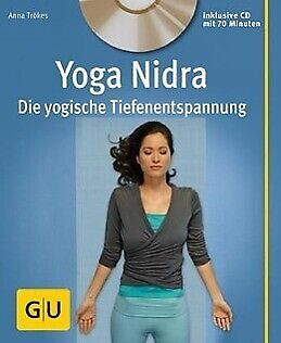Thumbnail - Yoga Nidra (mit Cd) ►►►ungelesen ° Von Anna Trökes °