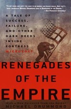 Renegades of the Empire : A Tale of Success, Failure, and Other D