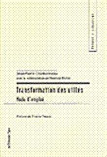Transformation des villes mode d'emploi de Charbonneau, Mi... | Livre | état bon