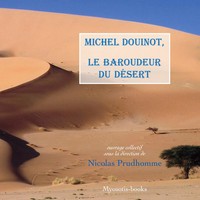 Nicolas Prudhomme | Michel Douinot, Le Baroudeur Du DéSert | Buch | FranzöSisch