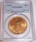 1913-S $20 San Francisco St Gaudens Double Eagle PCGS MS63!!! Only 34,000 Minted