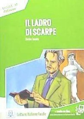 Italiano facile | Il ladro di scarpe. Libro + online MP3 audio | Enrico Lovato