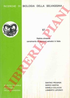 PROSPERI S. et AA. - Rabbia silvestre: censimento di carnivori selvatici in Ita