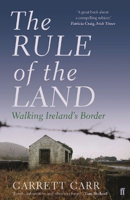 Garrett Carr The Rule of the Land (Taschenbuch)