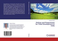 Policies And Programmes For Tribal Development In India Puttaraja Puttaraja Buch
