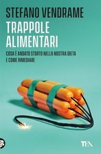 LIBRO TRAPPOLE ALIMENTARI - STEFANO VENDRAME