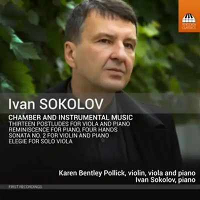 Bentley Pollick,Karen/Sokolov,Ivan - Chamber and Instrumental Music