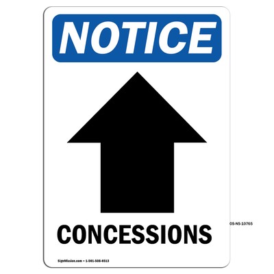 Concessions [Up Arrow] With Symbol OSHA Notice Sign Metal Plastic Decal