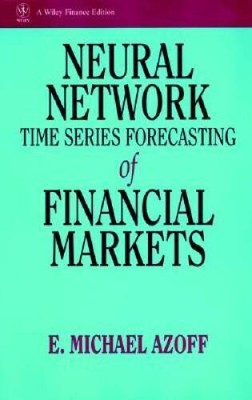 Neural Network Time Series: Forecasting of Financial Markets - ACCEPTABLE