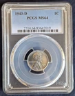 1943-D Lincoln Wheat PCGS MS64 Steel Penny