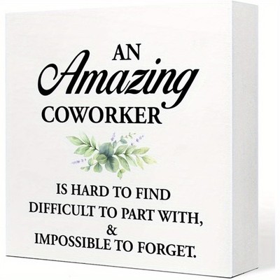 Amazing Coworker Wooden Block Sign Inspirational Office Decor Thank You Gift