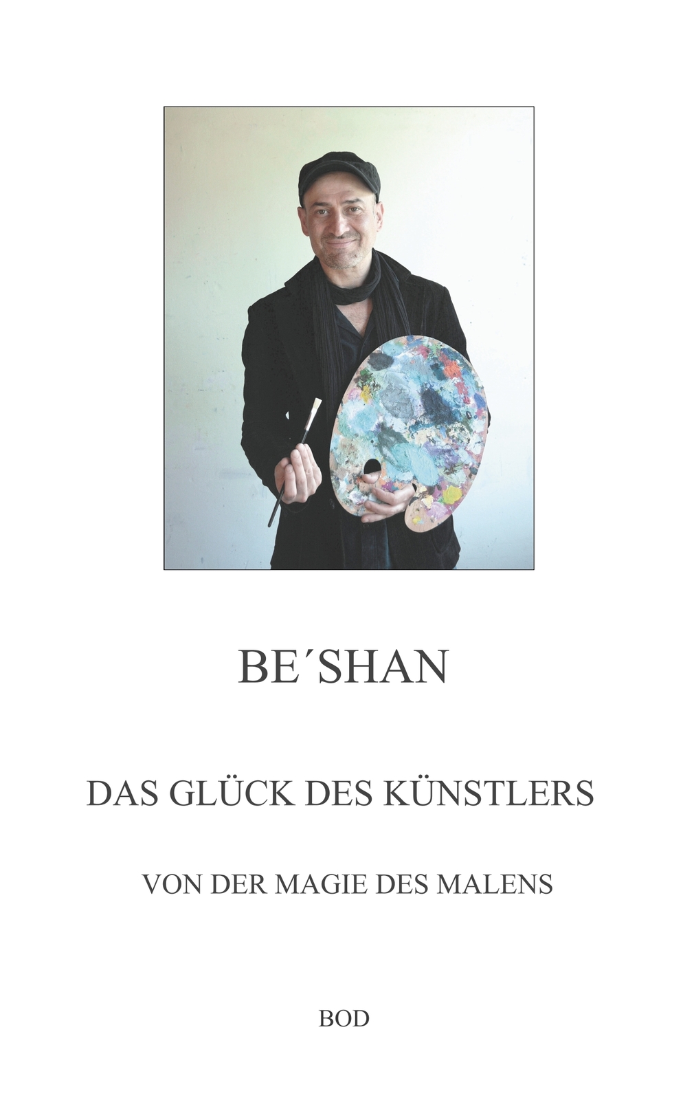 Thumbnail - Das Glück Des Künstlers (buch)