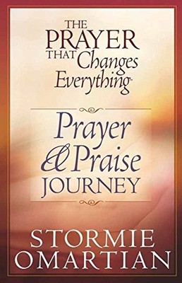 The Prayer That Changes Everything:..., Omartian, Storm